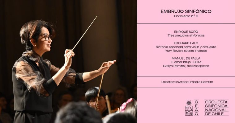 Participa por entradas para el Concierto N° 3 • Embrujo Sinfónico